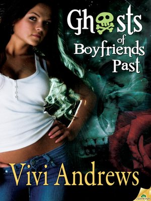 cover image of Ghosts of Boyfriends Past